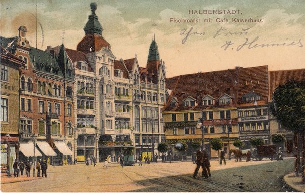 AK - Halberstadt / mit Cafe Kaiserhaus - von 1907 / - 2065 -