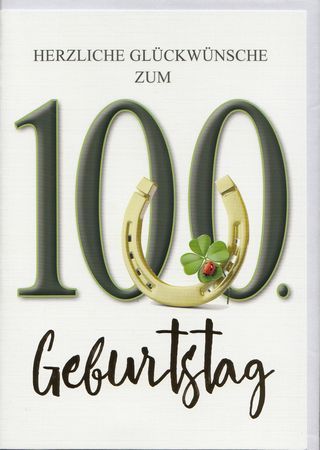 Glückwunschkarte - zum 100.Geburtstag / Neuware / - 2139 -