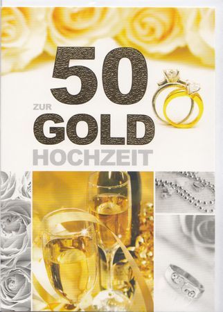 Glückwunschkarte - Zur Goldenen Hochzeit / Neuware / - 2799 -